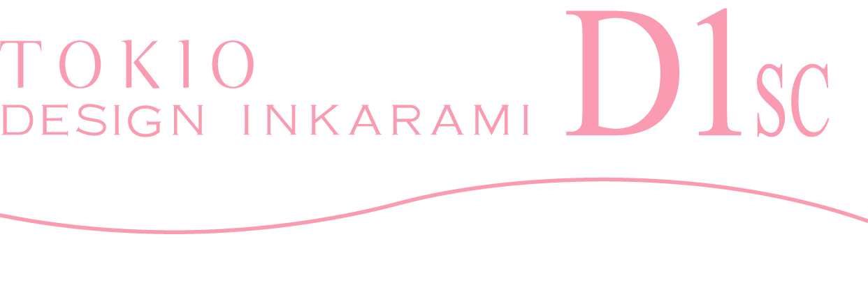 TOKIO DESIGN INKARAMI D1SC