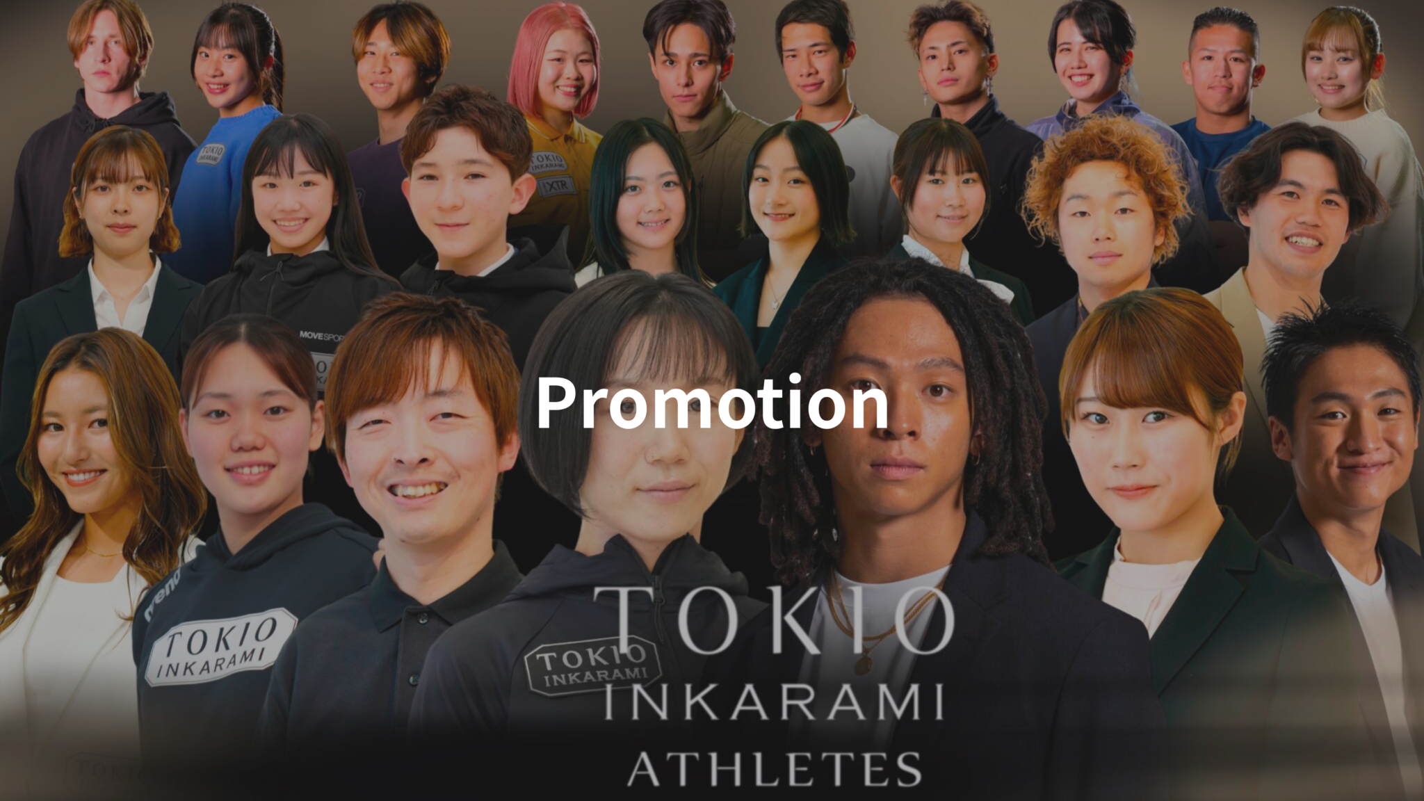 TOKIO INKARAMI Promotion